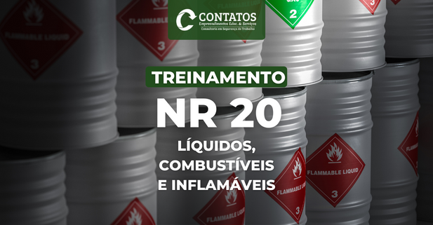 NR 20: Líquidos, Combustíveis e Inflamáveis