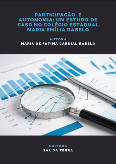 Participação e Autonomia: Um estudo de caso no Colégio Estadual Maria Emília Rabelo