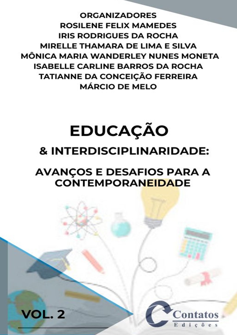 EDUCAÇÃO & INTERDISCIPLINARIDADE: AVANÇOS E DESAFIOS PARA A CONTEMPORANEIDADE