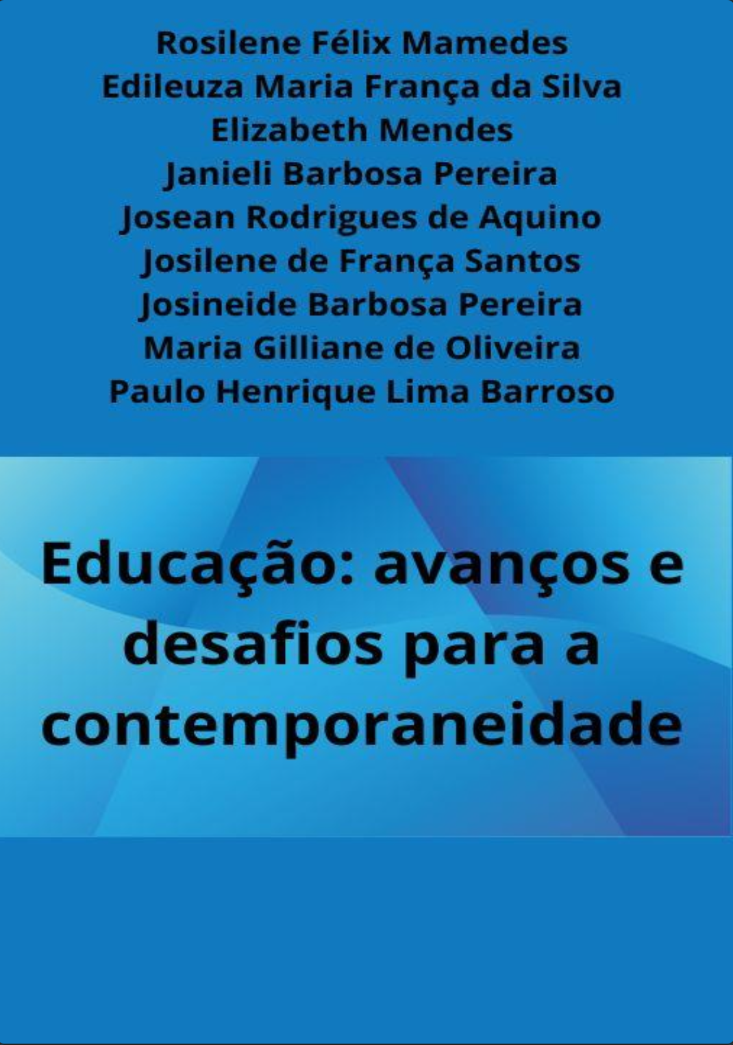 Educação: Avanços e Desafios Para a Contemporaneidade