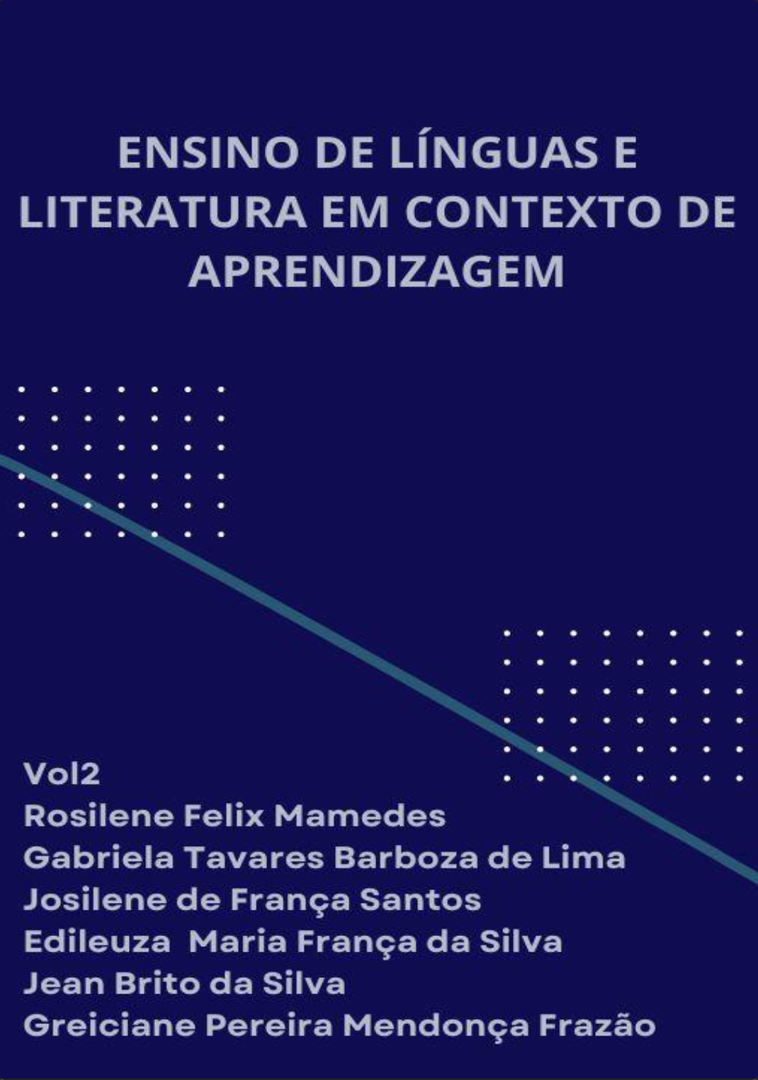 Ensino de Línguas e Literatura em Contexto de aprendizagem Vol. 2