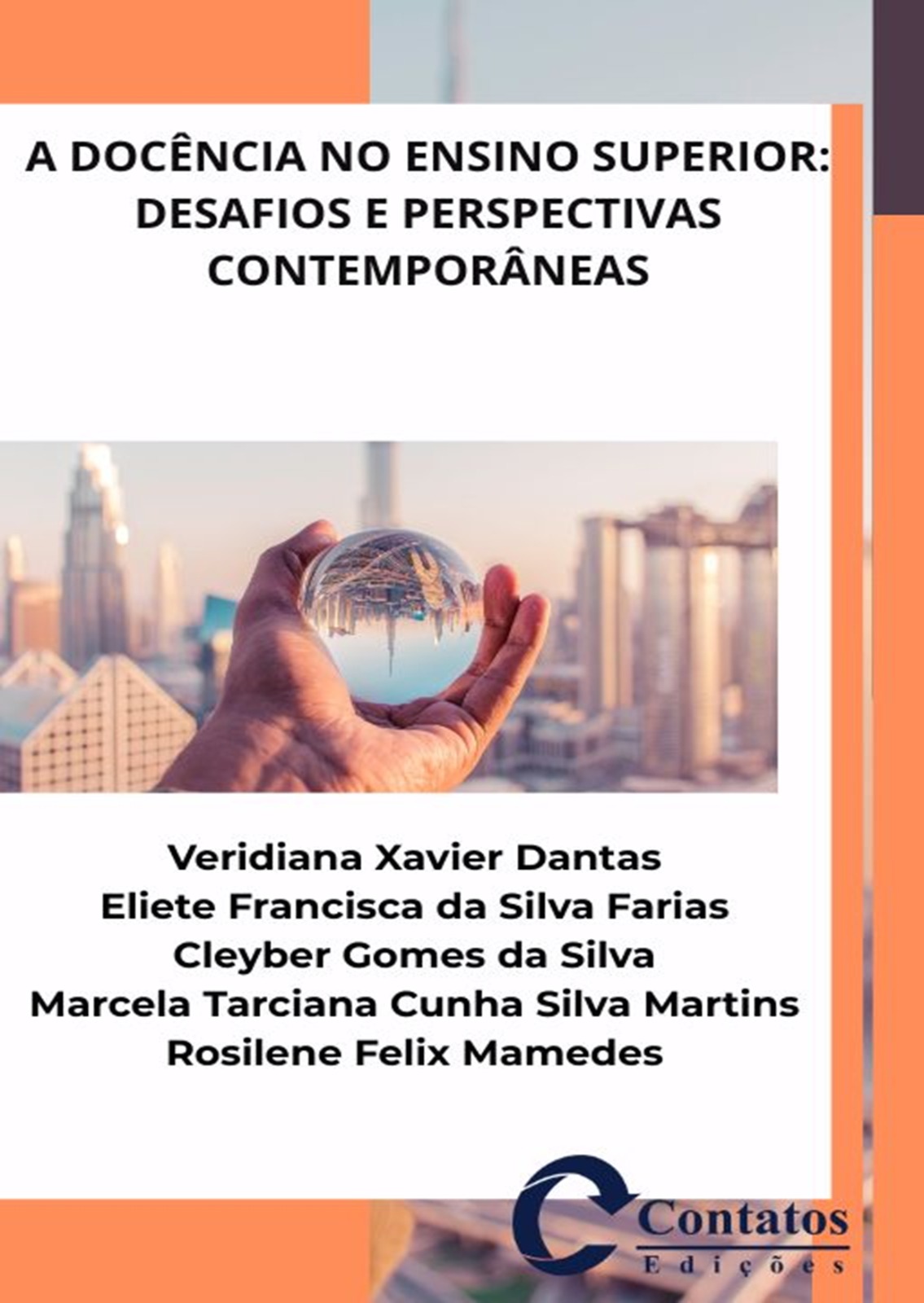 A DOCÊNCIA NO ENSINO SUPERIOR: DESAFIOS E PERSPECTIVAS CONTEMPORÂNEAS