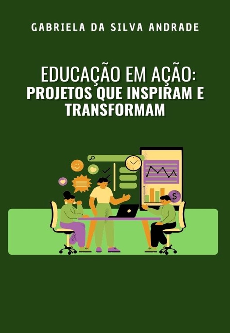Educação em ação: projetos que inspiram e transformam